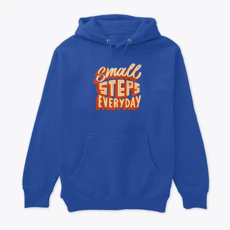 Small Steps Everyday" Progress Tee